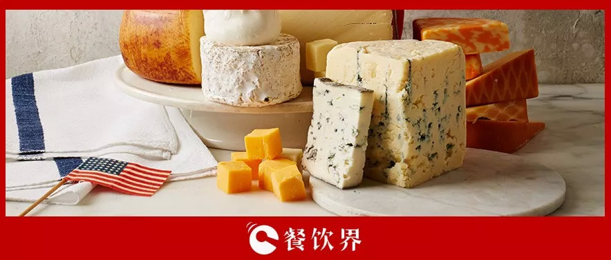 飲食全球化背景下，從美國奶酪看加速更新迭代的中國餐飲 | 餐見